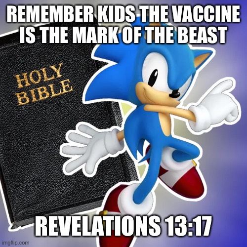 sonic saying vaccines are mark of beast